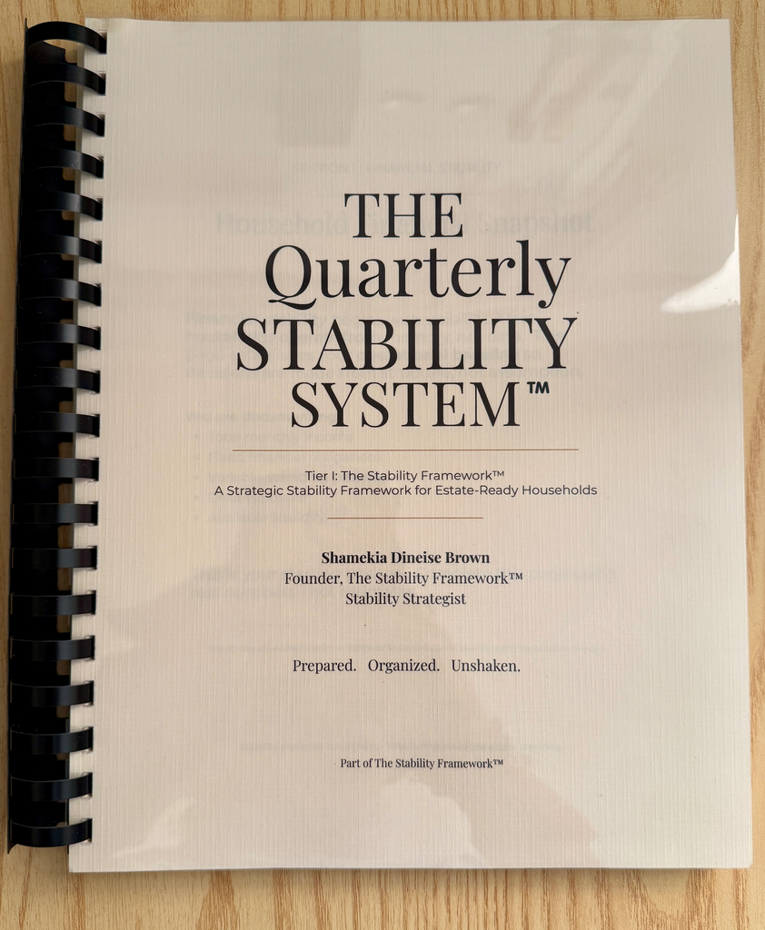 The Quarterly Stability System™
